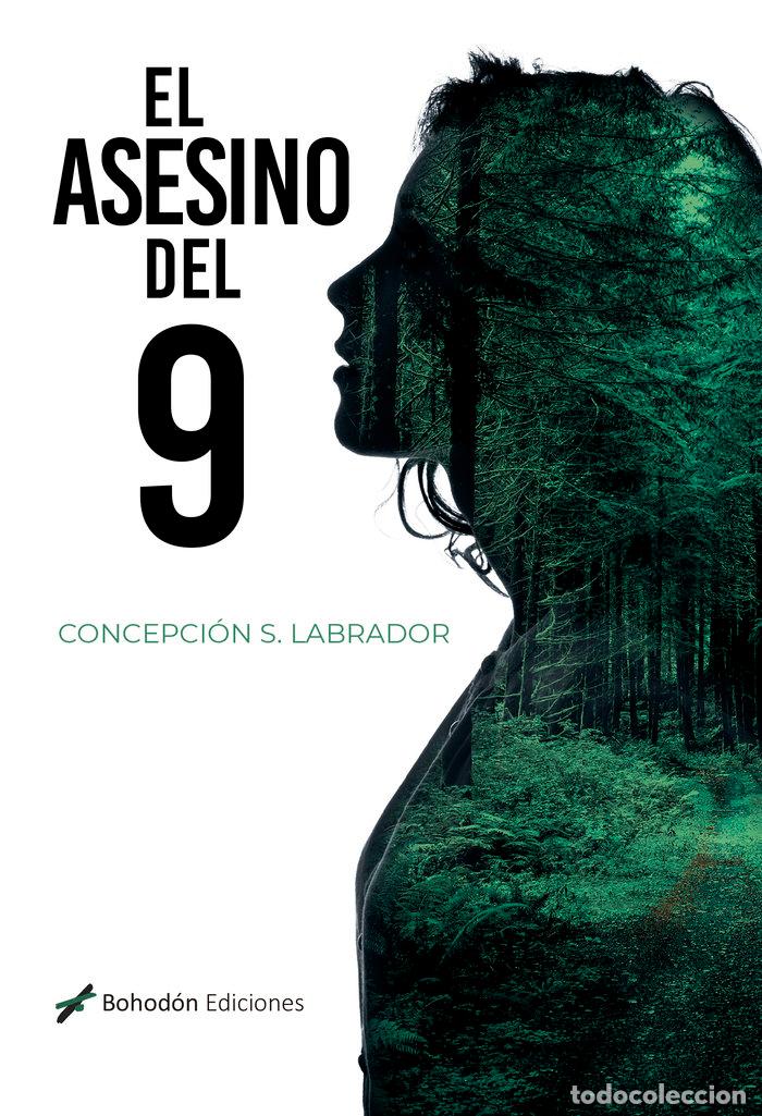 Libros: EL ASESINO DEL 9 - SANCHEZ LABRADOR, CONCEPCION