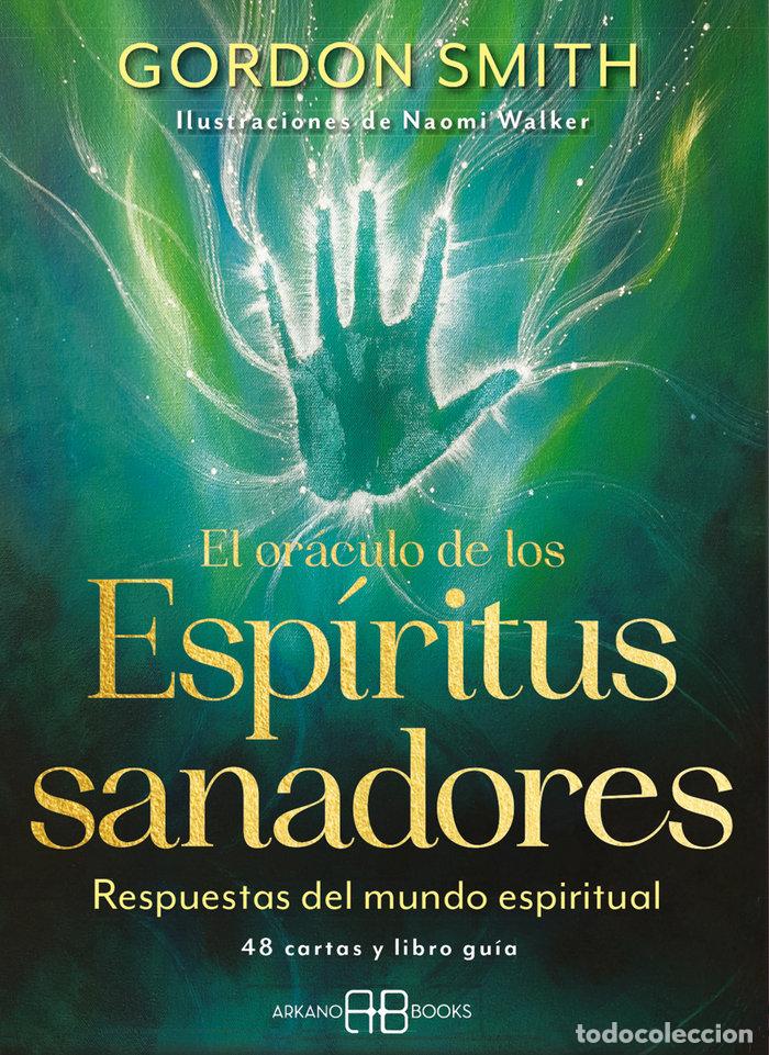 Libri: EL OR&Aacute;CULO DE LOS ESP&Iacute;RITUS SANADORES - Smith, Gordon