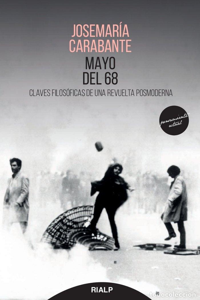 Libri: MAYO DEL 68 - CARABANTE, JOSEMARIA