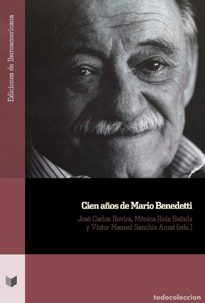 Libri: CIEN A&Ntilde;OS DE MARIO BENEDETTI - .