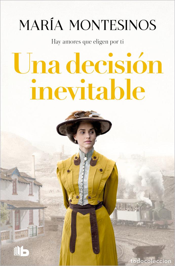 Libri: UNA DECISION INEVITABLE - MARIA MONTESINOS