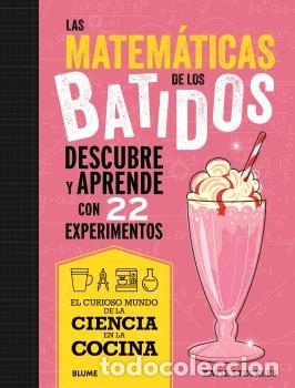 Livros: CIENCIA COCINA MATEMATICAS DE LOS BATIDOS - STECKIES, KATIE