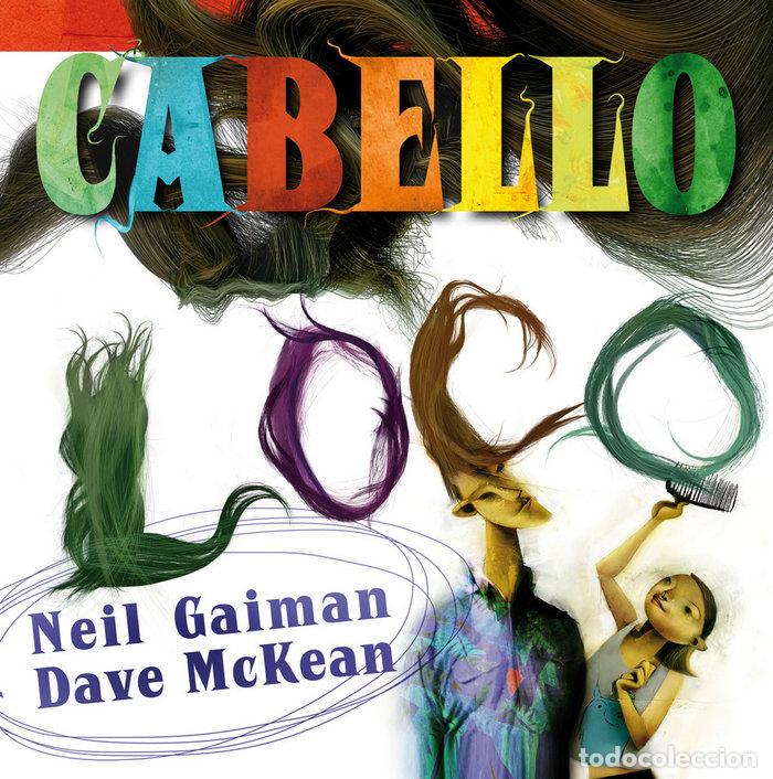 Libros: CABELLO LOCO - NEIL, GAIMAN