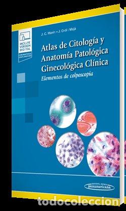 Libros: ATLAS DE CITOLOGIA Y ANATOMIA PATOLOGICA GINECOLOGICA CLINIC - MORIN GAMARRA, JUAN CARLOS