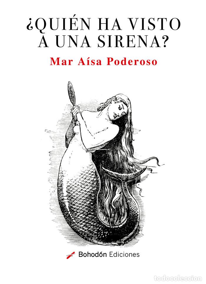 Libros: QUIEN HA VISTO A UNA SIRENA - AISA PODEROSO, MAR