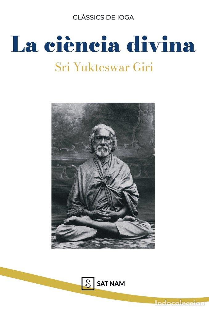 Libri: LA CIENCIA DIVINA (CAT) - VIVEKANANDA, SWAMI