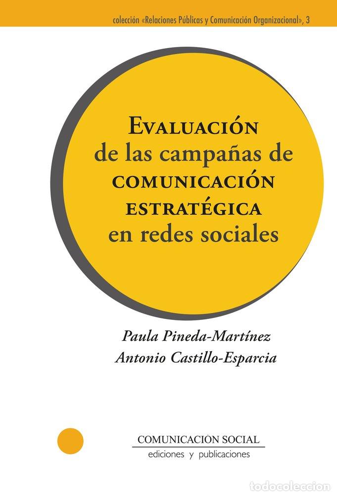 Livros: EVALUACION DE LAS CAMPA&Ntilde;AS DE COMUNICACION ESTRATEGICA EN R - CASTILLO ESPARCIA, ANTONIO