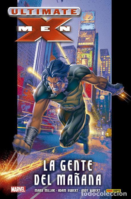 Livros: ULTIMATE X MEN LA GENTE DEL MA&Ntilde;ANA - MILLAR, MARK
