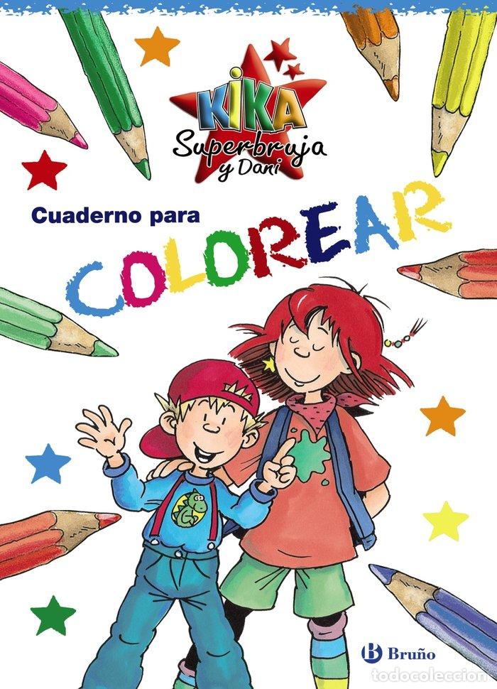 Libri: KIKA SUPERBRUJA CUADERNO PARA COLOREAR - KNISTER