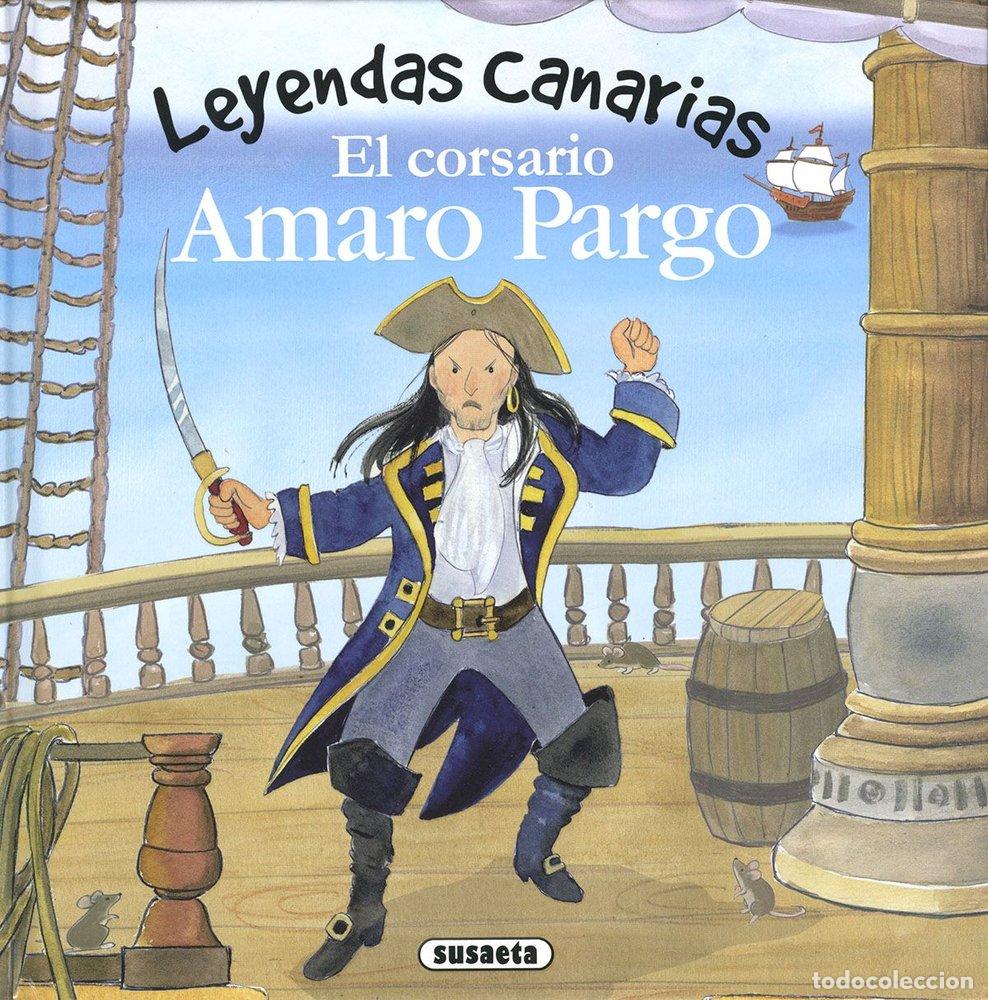 Libros: EL CORSARIO AMARO PARGO - MARIN, LORENA