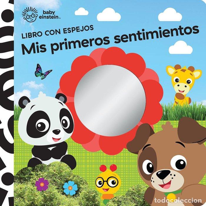 B&uuml;cher: MIS PRIMEROS SENTIMIENTOS LIBRO CON ESPEJO BABY - BABY EINSTEIN