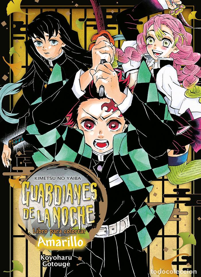 Libri: GUARDIANES DE LA NOCHE LIBRO PARA COLOREAR AMARILLO - KOYOHARU GOTOUGE