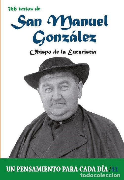 Libros: 366 TEXTOS DE SAN MANUEL GONZALEZ - CERVERA BARRANCO, PABLO