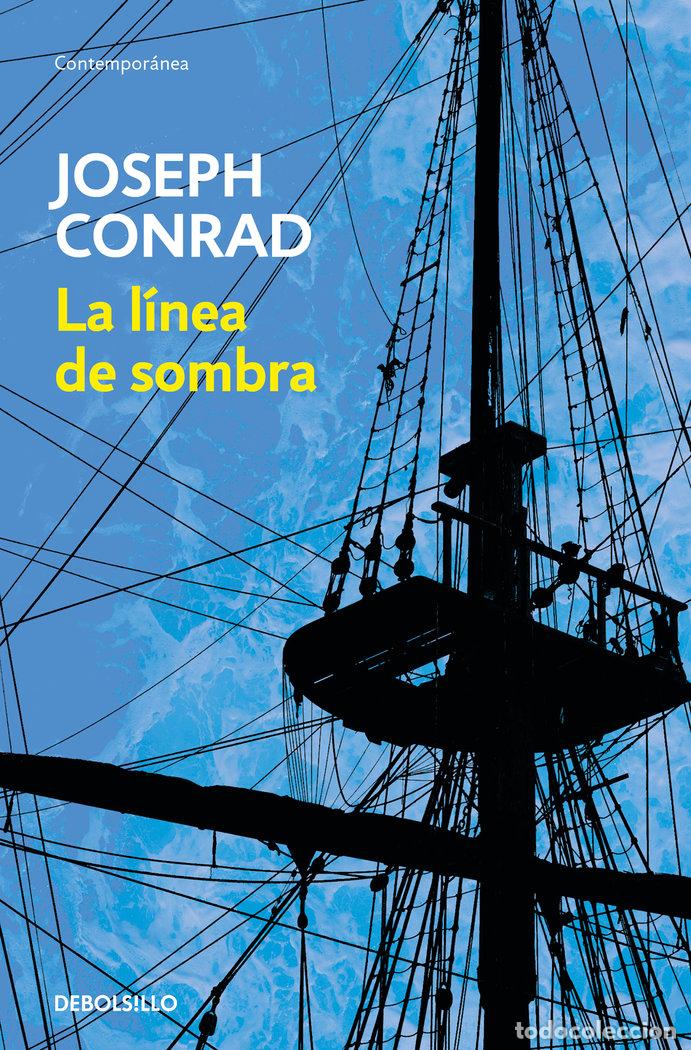Libri: LA LINEA DE SOMBRA - JOSEPH CONRAD