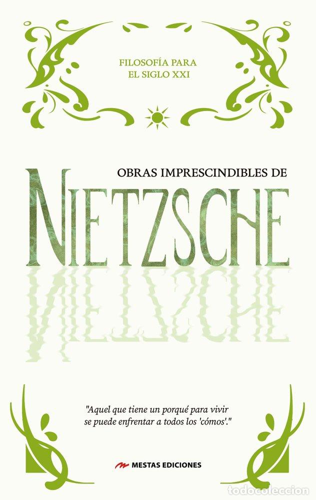 Libri: OBRAS IMPRESCINDIBLES DE NIETZSCHE - NIETZSCHE, FRIEDRICH