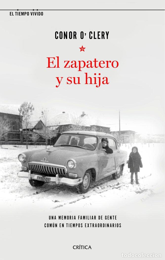 Libros: ZAPATERO Y SU HIJA,EL - CONOR O'CLERY