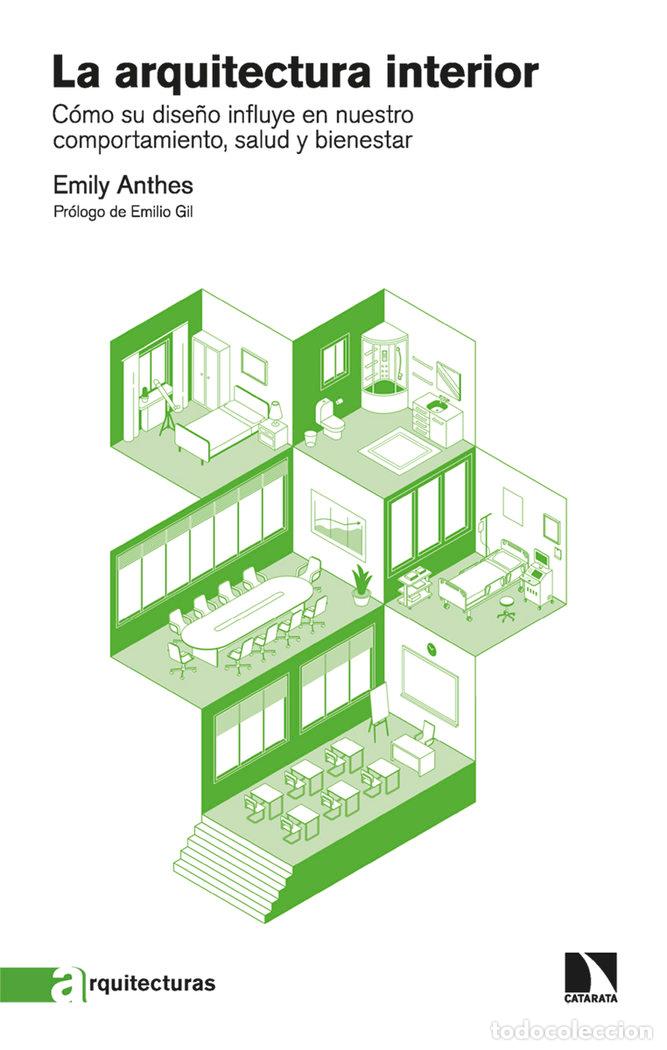Libros: ARQUITECTURA INTERIOR,LA - ANTHES, EMILY