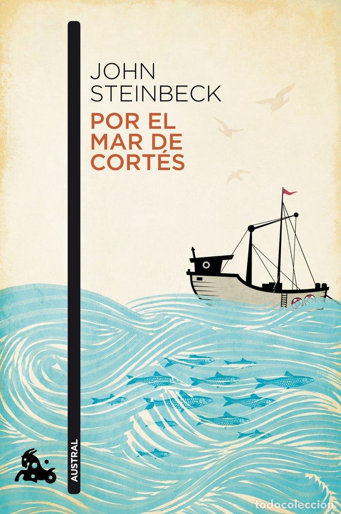 Libros: POR EL MAR DE CORTES - STEINBECK, JOHN