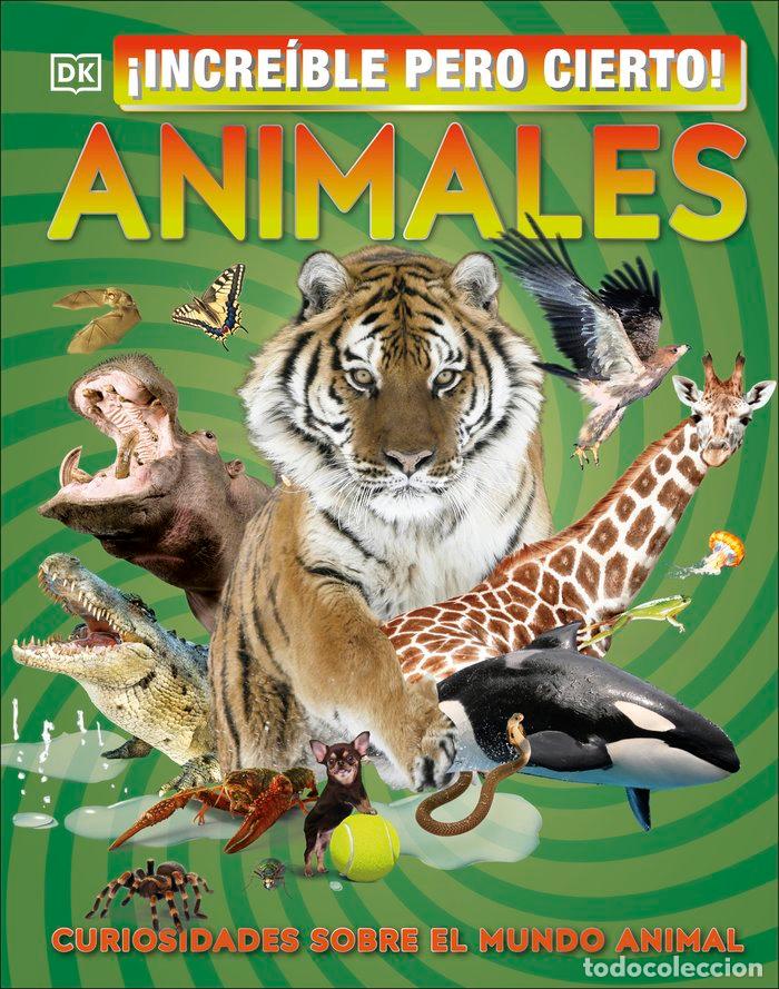 Livres: INCREIBLE PERO CIERTO ANIMALES - AA.VV