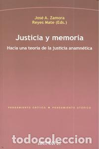 Libros: JUSTICIA Y MEMORIA - ZAMORA, J A