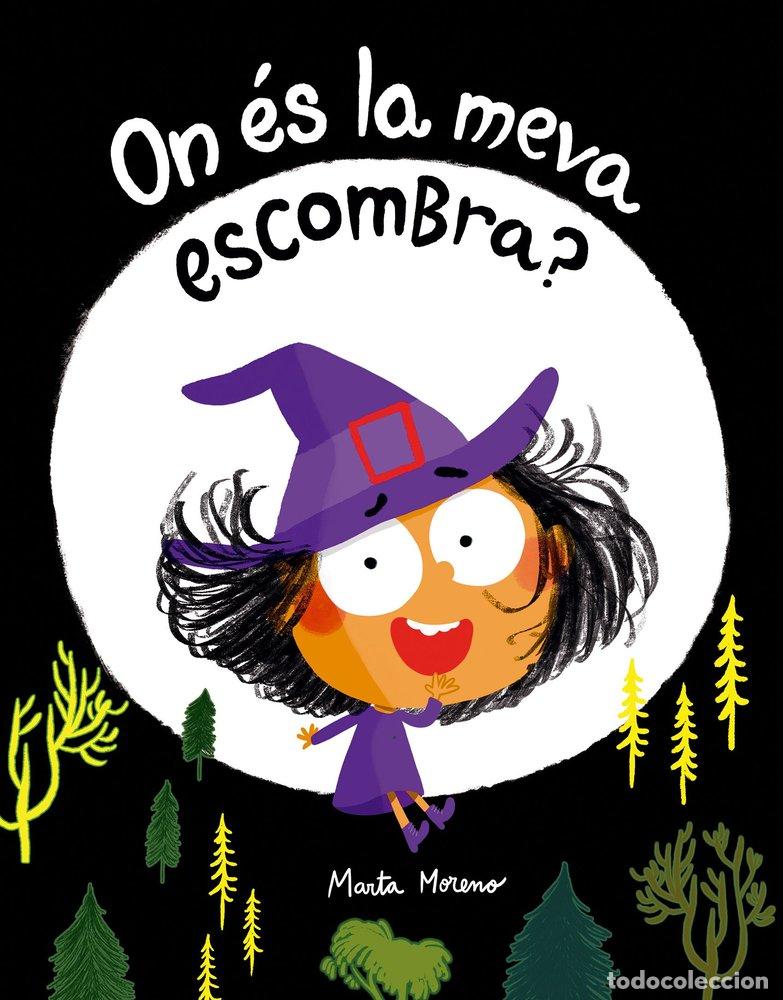 Libros: ON ES LA MEVA ESCOMBRA - MORENO, MARTA