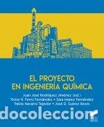 Libros: EL PROYECTO EN INGENIERIA QUIMICA - AA.VV