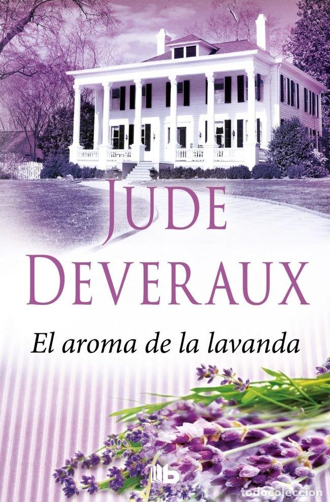 Libros: AROMA DE LAVANDA,EL - DEVERAUX, JUDE