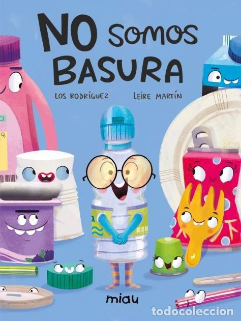 B&uuml;cher: NO SOMOS BASURA - RODRIGUEZ, LOS