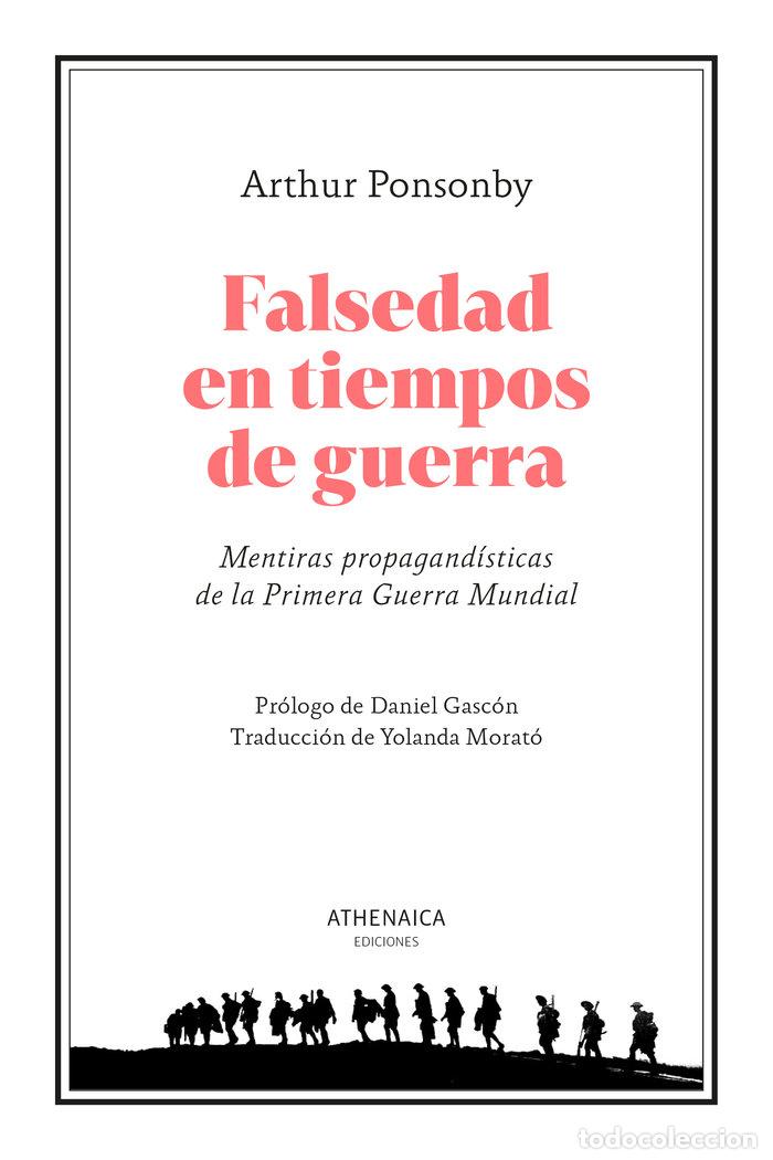 Livros: FALSEDAD EN TIEMPOS DE GUERRA - PONSONBY, ARTHUR