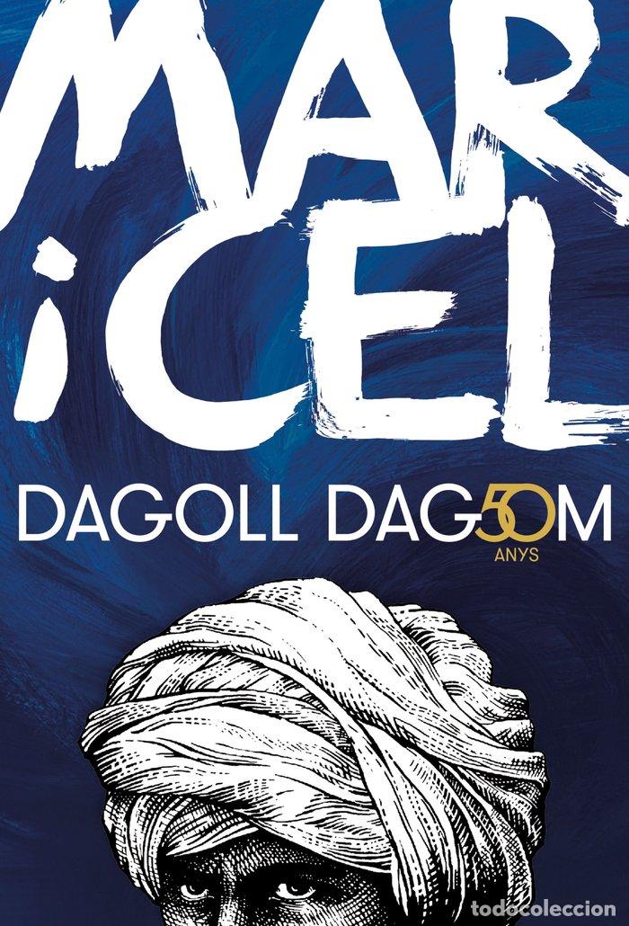 Livros: MAR I CEL 50 ANYS - DAGOLL DAGOM, S. A.