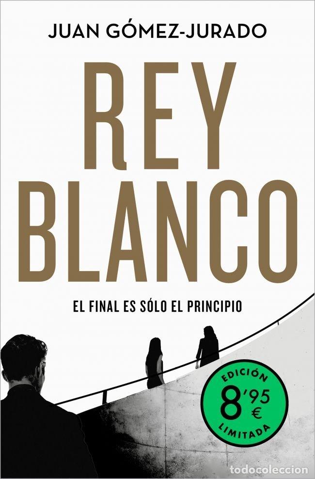 B&uuml;cher: REY BLANCO EDICION LIMITADA ANTONIA SCOTT 3 - JUAN GOMEZ-JURADO