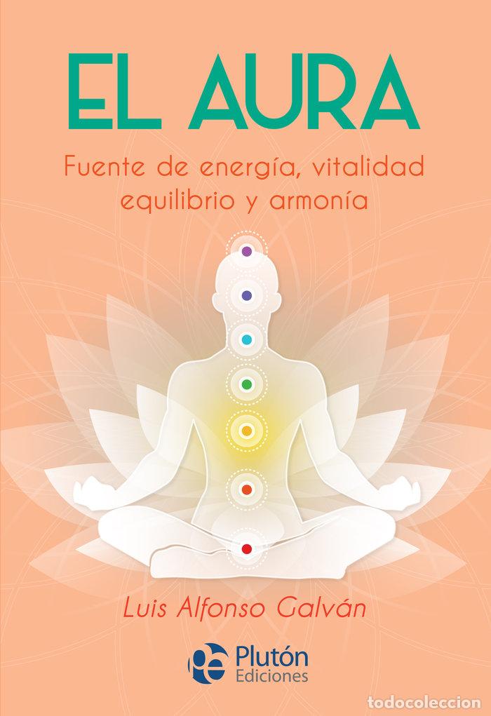 books: AURA,EL - GALVAN, LUIS ALFONSO