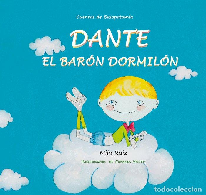 B&uuml;cher: DANTE, EL BARON DORMILON - RUIZ, MILA