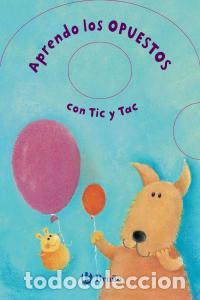 B&uuml;cher: APRENDO LOS OPUESTOS CON TIC Y TAC - POTTER, TONY