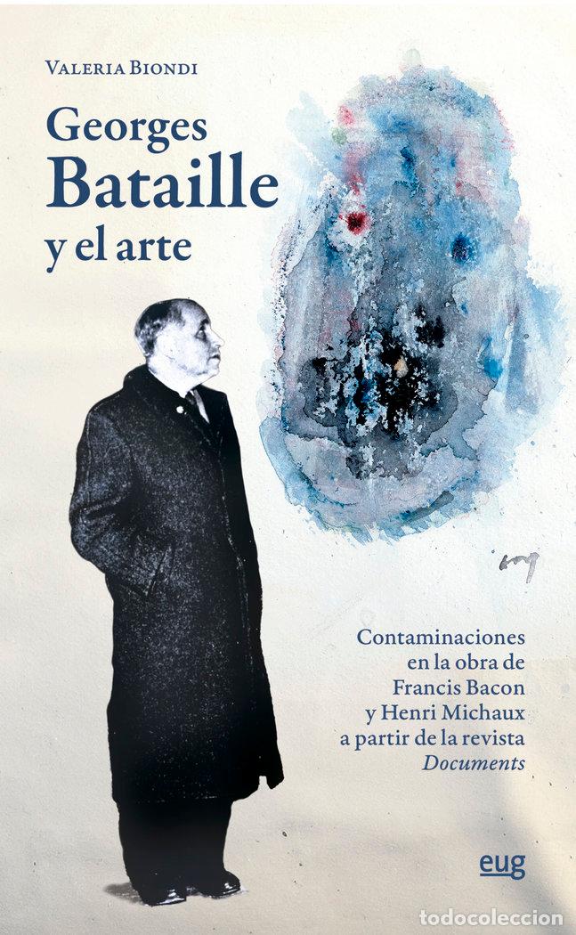 B&uuml;cher: GEORGES BATAILLE Y EL ARTE - BIONDI, VALERIA