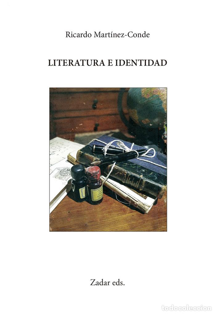 Libros: LITERATURA E IDENTIDAD - MARTINEZ-CONDE, RICARDO