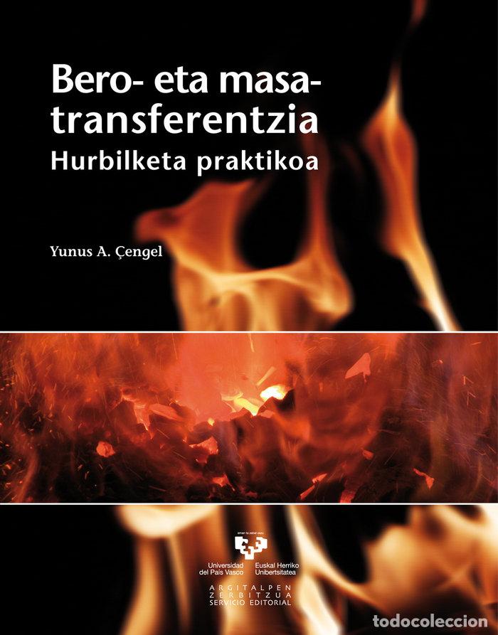 Livros: BERO-ETA MASA-TRANSFERENTZIA HURBILKETA PRAKTIKOA - &Ccedil;ENGEL, YUNUS A.