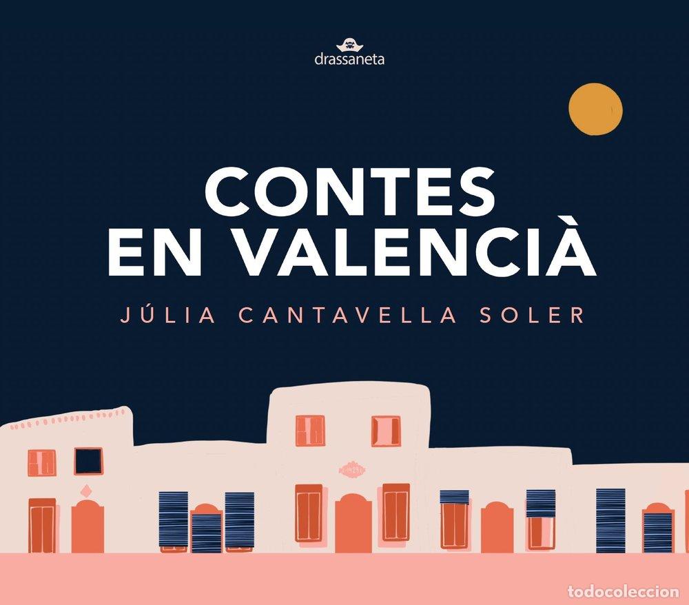 Livros: CONTES EN VALENCIA SEGONA TEMPORADA - CANTAVELLA SOLER, JULIA