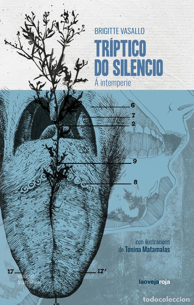 Libros: TRIPTICO DO SILENCIO - VASALLO, BRIGITTE