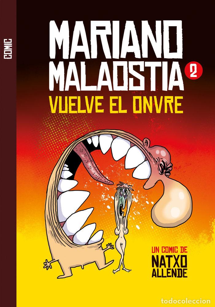 Libros: MARIANO MALAOSTIA 2 - ALLENDE, NATXO