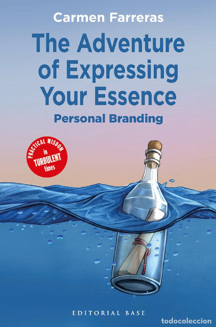 Libros: THE ADVENTURE OF EXPRESSING YOUR ESSENCE - FARRERAS DURAN, CARMEN