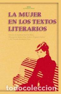 Libros: MUJERES EN LOS TEXTOS LITERARIOS,LA N&ordm;32 AKAL LITERATURAS - AA.VV