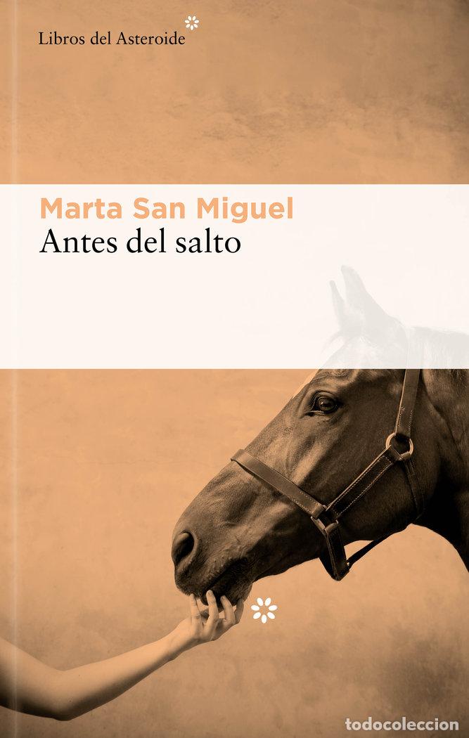 Libros: ANTES DEL SALTO - SAN MIGUEL, MARTA