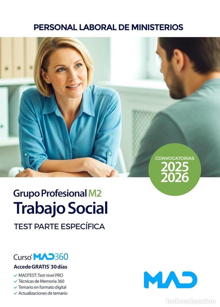 Libros: TRABAJO SOCIAL GRUPO PROFESIONAL M2 TEST ESPECIFICO MINISTER - AA.VV