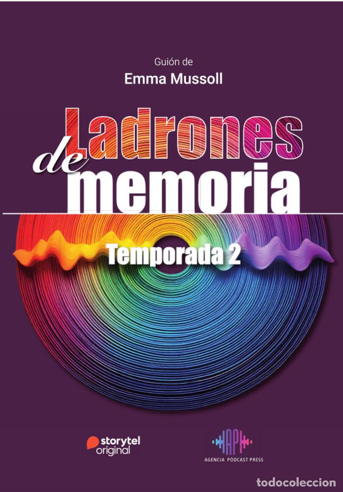 Libros: LADRONES DE MEMORIA TEMPORADA 2 - MUSSOLL ARTIGAS, EMMA