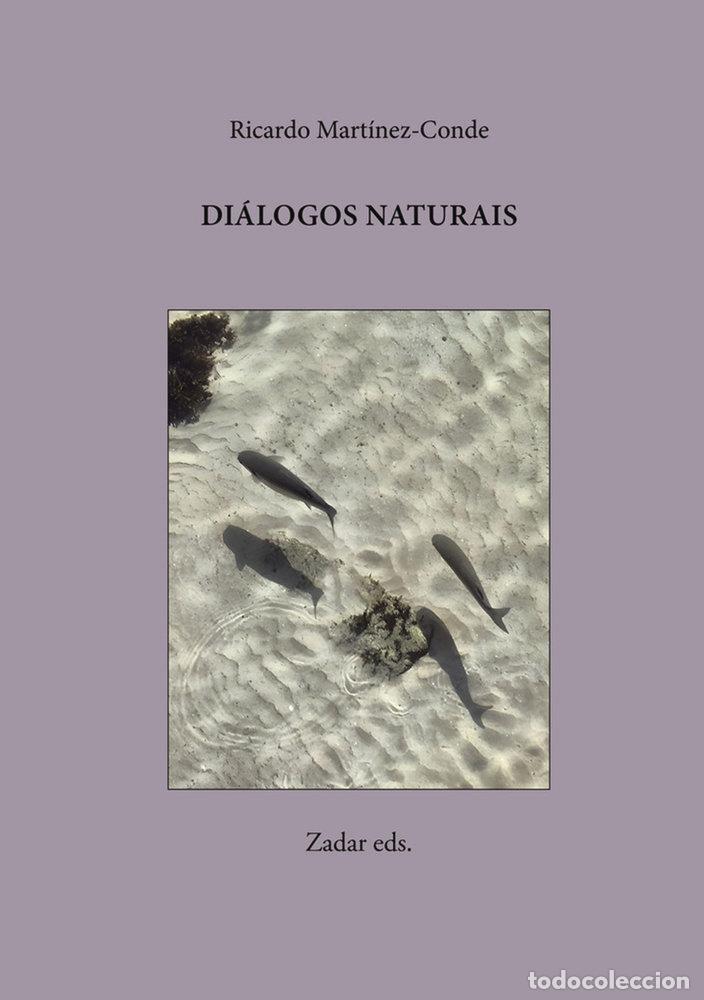 Libri: DIALOGOS NATURAIS - MARTINEZ-CONDE, RICARDO
