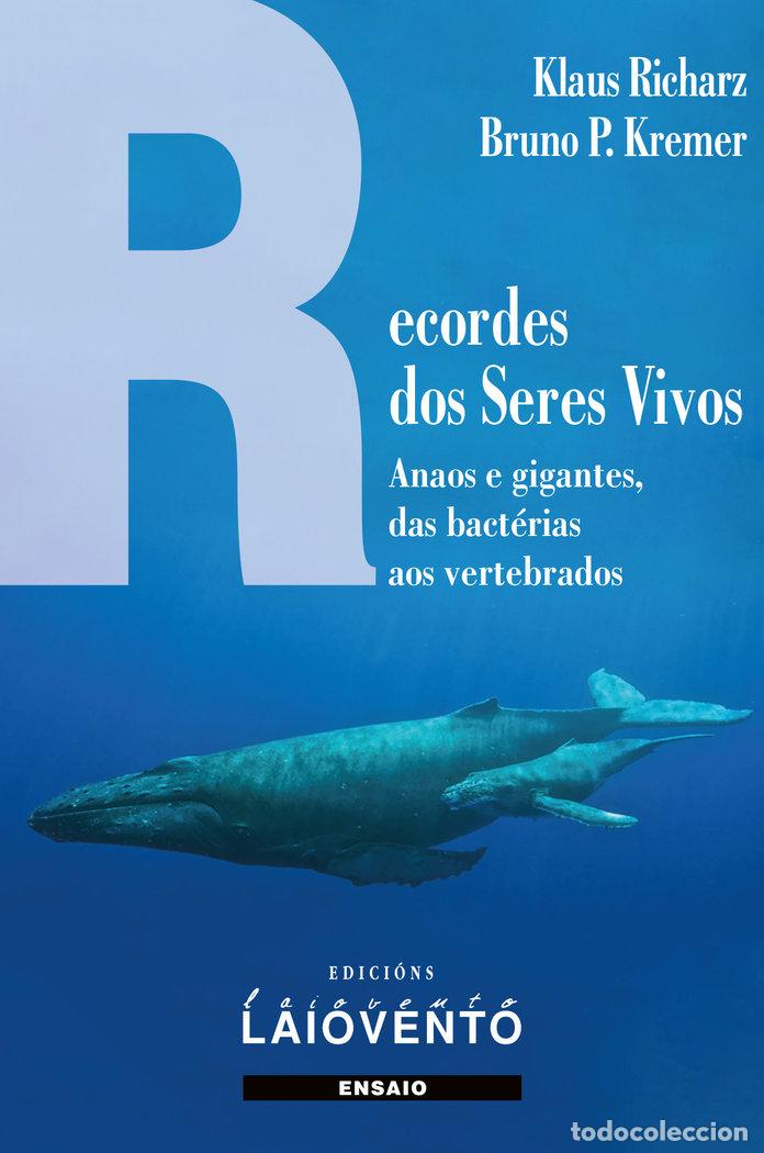 Livros: RECORDES DOS SERES VIVOS - RICHARZ, KLAUS