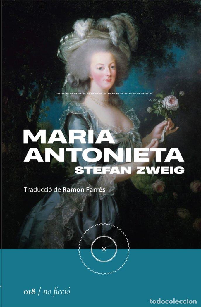 Libros: MARIA ANTONIETA - ZWEIG, STEFAN