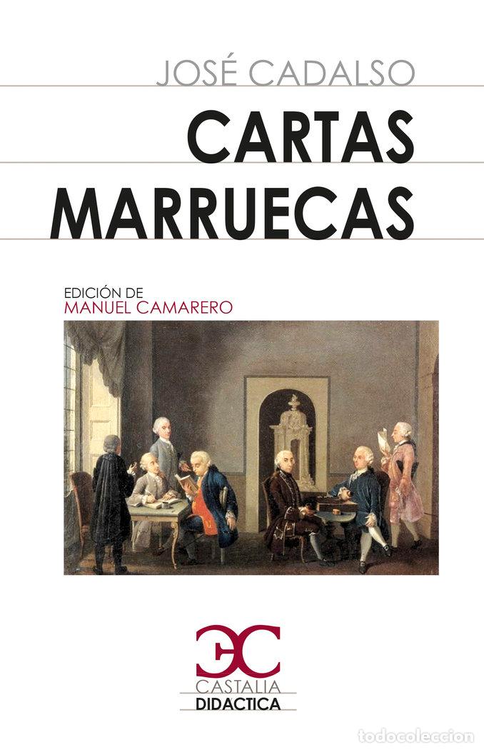 Libros: CARTAS MARRUECAS - CADALSO Y VAZQUEZ, JOSE