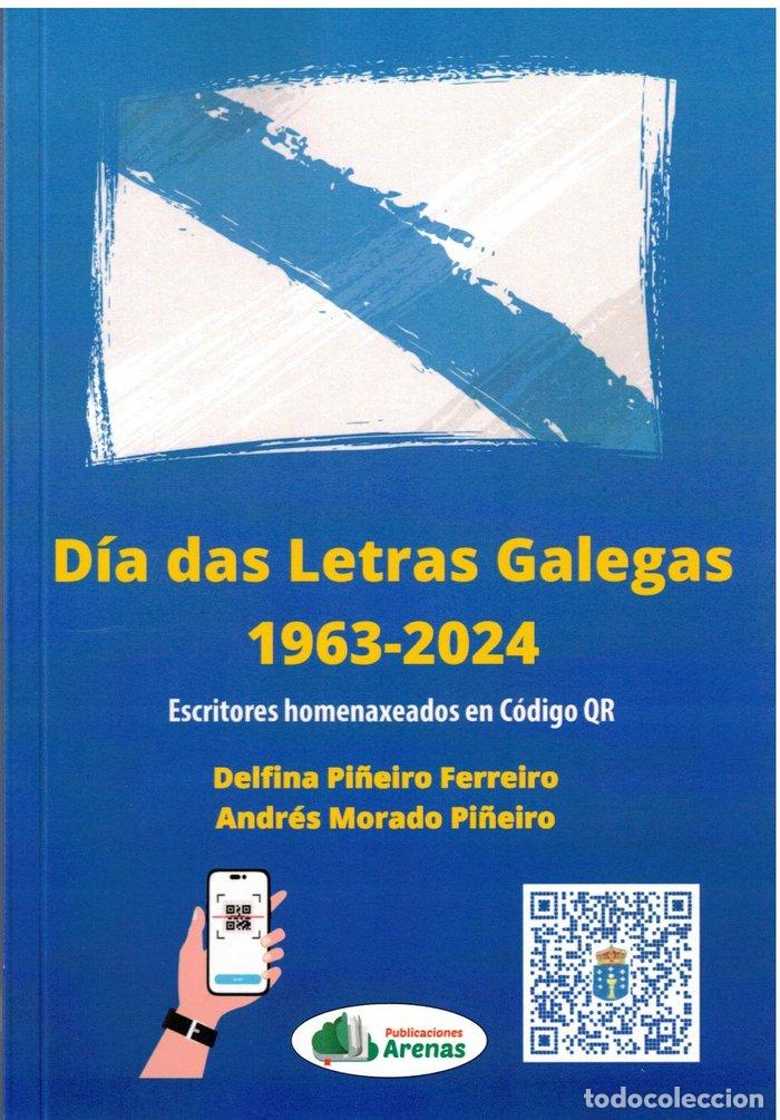 B&uuml;cher: D&Iacute;A DAS LETRAS GALEGAS: 1963-2024 - MORADO PI&Ntilde;EIRO, ANDR&Eacute;S